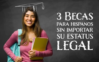 3 Becas para hispanos sin importar su estatus legal en 2022